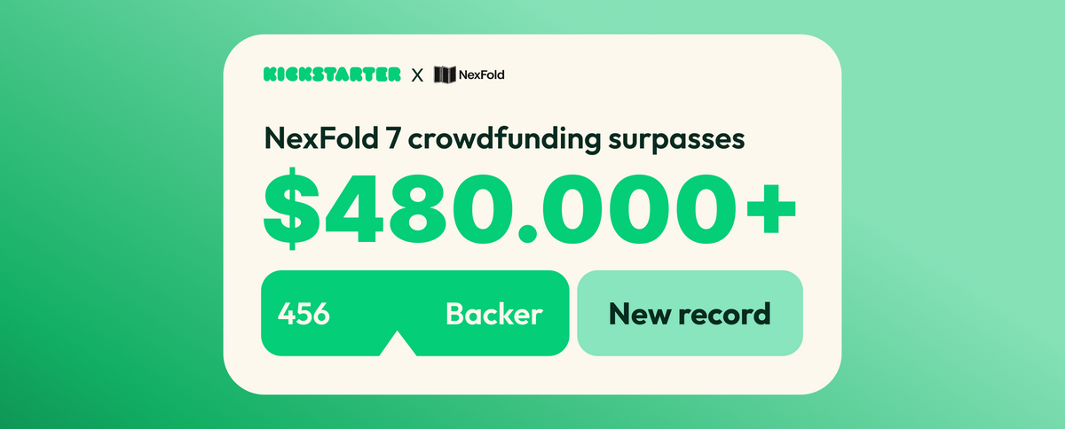 NexFold Fold7 crowdfunding surpasses $480,000